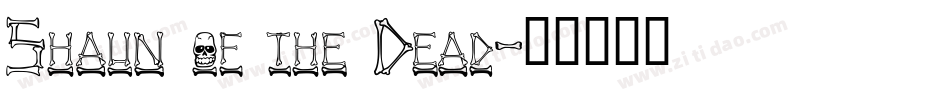 Shaun of the Dead字体转换
